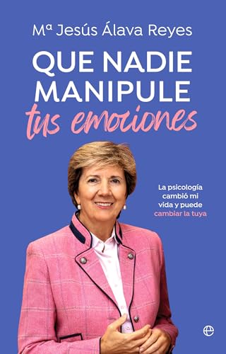Que nadie manipule tus emociones (Spanish Edition)