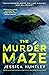 The Murder Maze