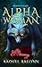 Alpha Woman: Steamy Sapphic...