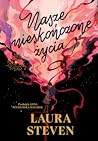 Nasze nieskończone życia by Laura   Steven