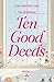 Ten Good Deeds (The Wild Ro...