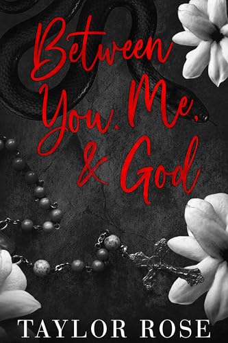 Between You, Me, and God (Kindle Edition)