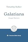 Galatians: Gospel matters: 7-Session Bible Study (Good Book Guides)