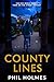 County Lines: Rosie Marks Series: Introductory Novella