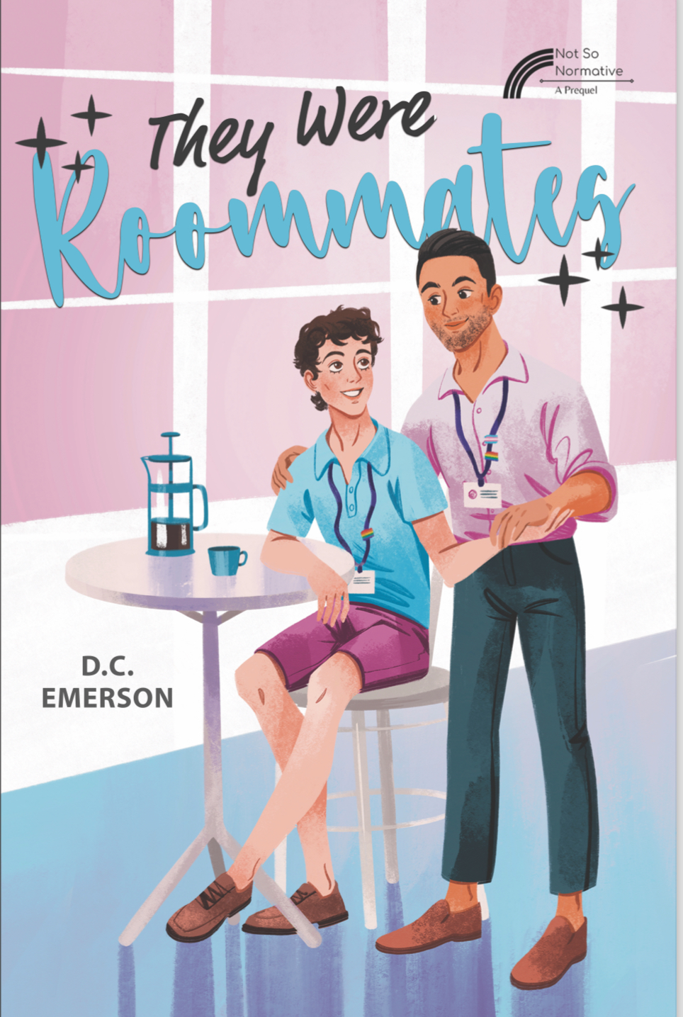They Were Roommates (Not So Normative #0)
