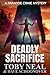 Deadly Sacrifice: A Paradis...