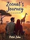 Zeenat’s Journey: For Life, Love and the Wild
