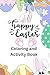 Easter Coloring and Activit...