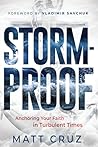 Stormproof: Anchor Your Faith in Turbulent Times
