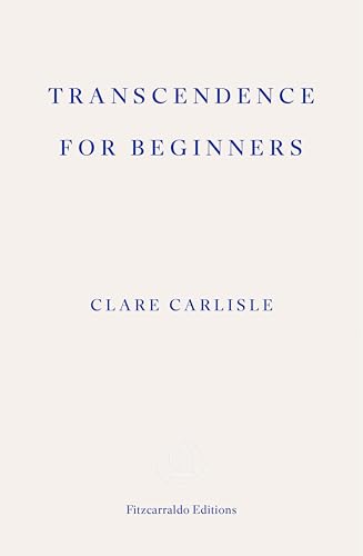 Transcendence for Beginners (Kindle Edition)