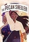 The Pecan Sheller by Lupe Ruiz-Flores The Pecan Sheller by Lupe Ruiz-Flores