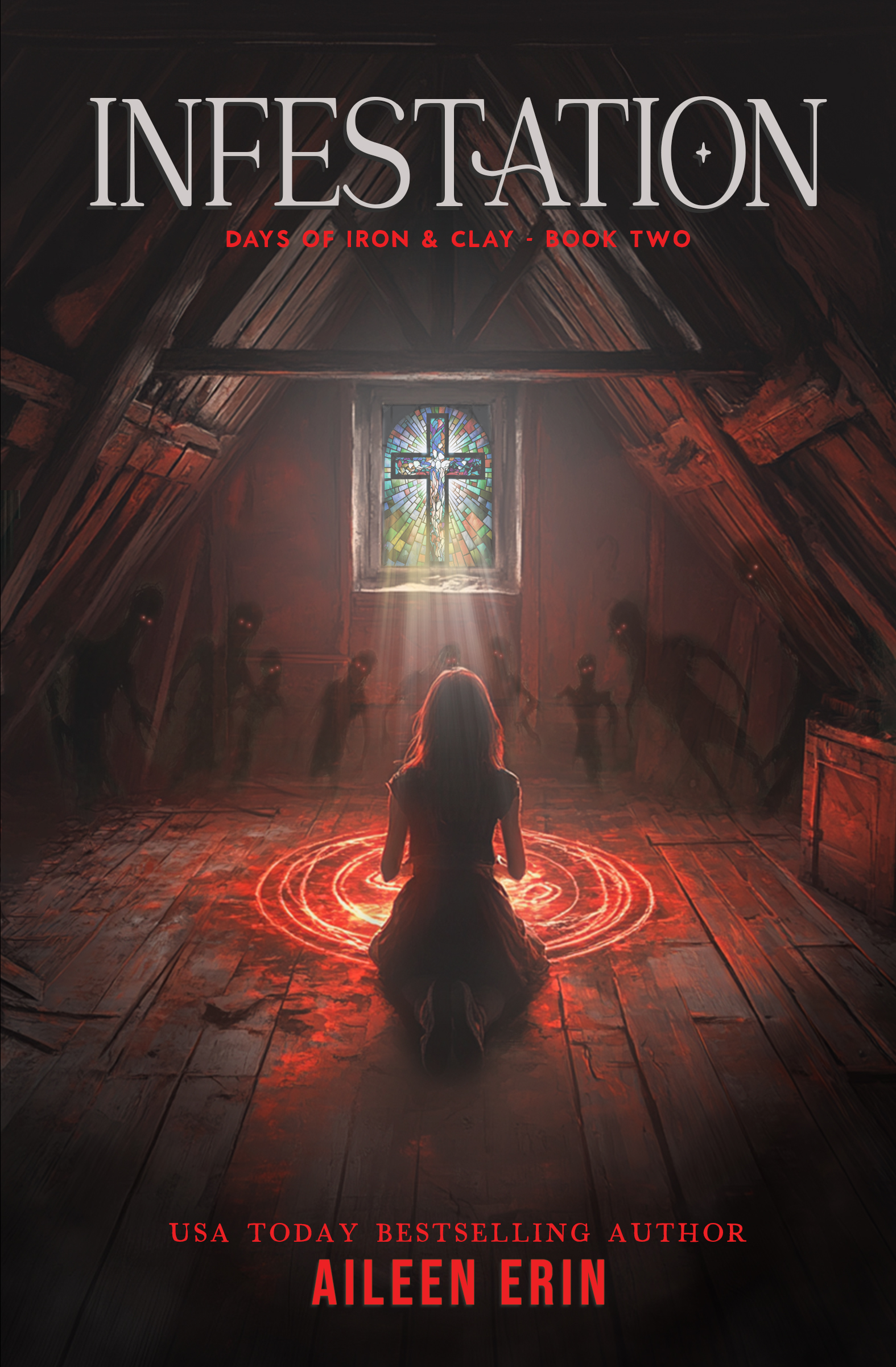 Infestation (Days of Iron and Clay #2)