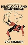 Headlocks and Hea...