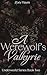 A Werewolf's Valkyrie : Und...