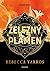 Železný plamen (Empyreum, #2)