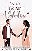 Be My Grumpy Valentine by Merri Maywether