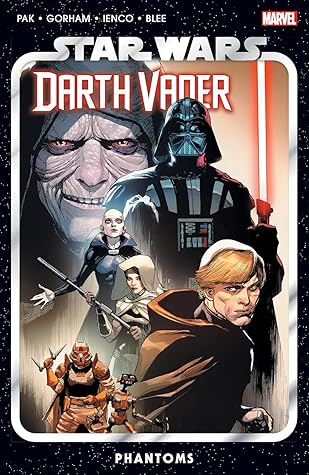 Star Wars: Darth Vader, Vol. 10: Phantoms