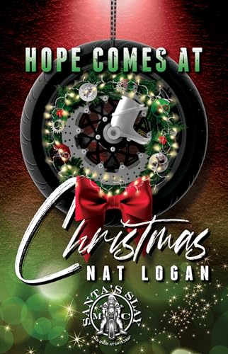 Hope Comes At Christmas (Santa's Slay MC Book 2)