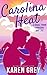 Carolina Heat: a small town romcom box set (Carolina Classics)