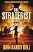 The Strategist: A Novel (Grisham & Sullivan Mystery Thrillers Book 1)
