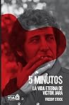 5 minutos: La vida eterna de Víctor Jara 5 minutos: La vida eterna de Víctor Jara