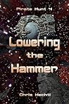 Lowering the Hammer