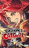 Everyone's a Catgirl!: Volume Five - A LitRPG Isekai Adventure (Light Novel)