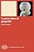 Il primo libro di geografia (Italian Edition)