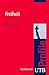 Freiheit (utb Profile)