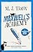 Maxwell's Academy (Peter Maxwell Mystery #19)
