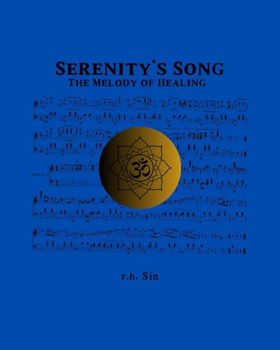 Serenity's Song: The Melody of Healing (The Healing Verses)