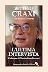 L'ultima intervista (Italian Edition)