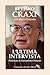 L'ultima intervista (Italian Edition)