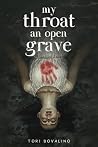 My Throat an Open...