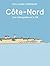 Côte-Nord: Une visite guidée de la 138 (French Edition)