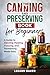 The Canning and Preserving ...
