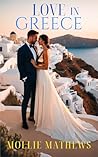 Love in Greece by Mollie Mathews