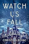 Watch Us Fall