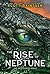 The Rise of Neptune (The Dragonships Series)
