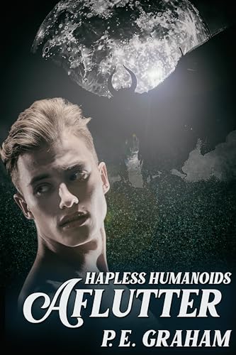 Aflutter (Hapless Humanoids #3)