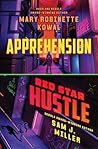 Red Star Hustle / Apprehension by Sam J. Miller