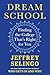 Dream School by Jeffrey Selingo