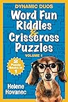Word Fun Riddles & Crisscross Puzzles, Vol. 1