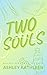 Two Souls (Relationsteps,  #2)
