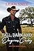Tall, Dark and Dangerous Cowboy (Grit and Grace Book 5) by Leah Vale