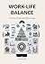 WORK-LIFE BALANCE