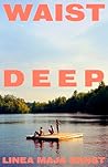 Waist Deep