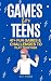 Games for Teens: 47+ Fun Ga...