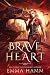 Brave Heart (The Dragon of Umbra, #3)