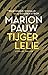 Tijgerlelie by Marion Pauw